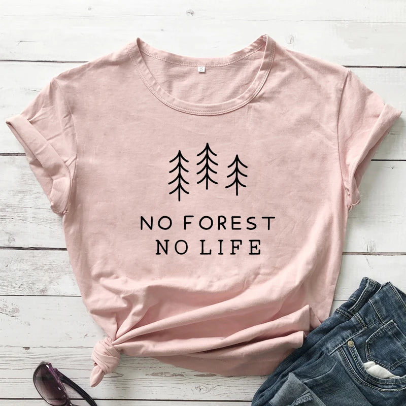 No Forest No Life T-Shirt