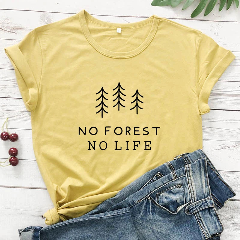 No Forest No Life T-Shirt