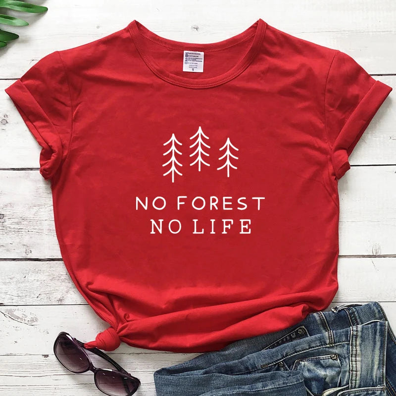 No Forest No Life T-Shirt