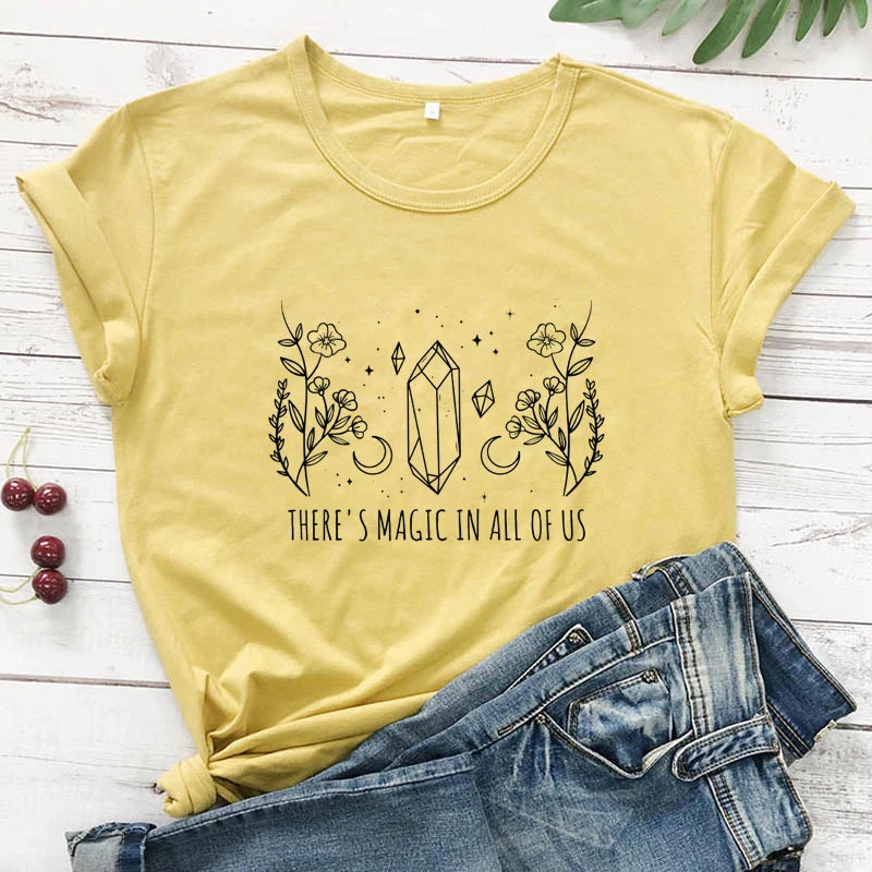 There's Magic In All Of Us T-Shirt