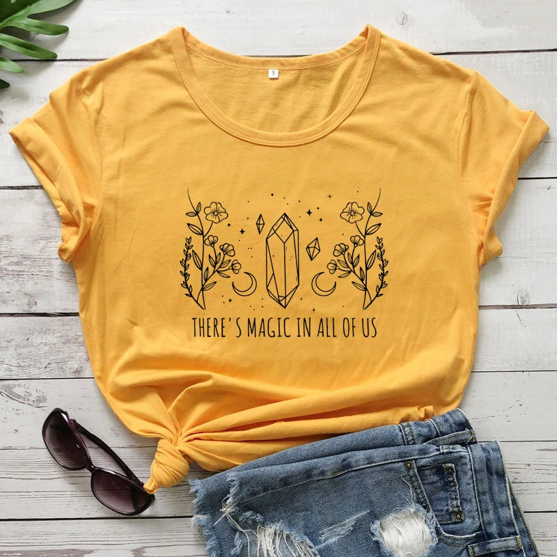 There's Magic In All Of Us T-Shirt