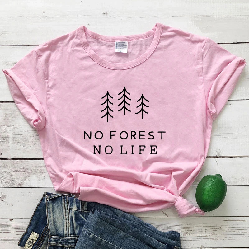 No Forest No Life T-Shirt