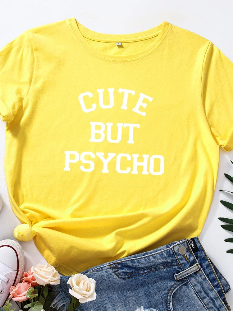 Cute But Psycho Letter Print T-Shirt