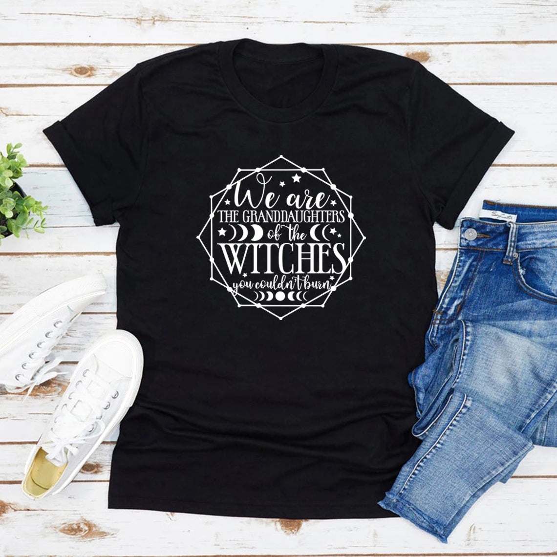 We Are Granddaughters of The Witches You Couldn’t Burn T-Shirt