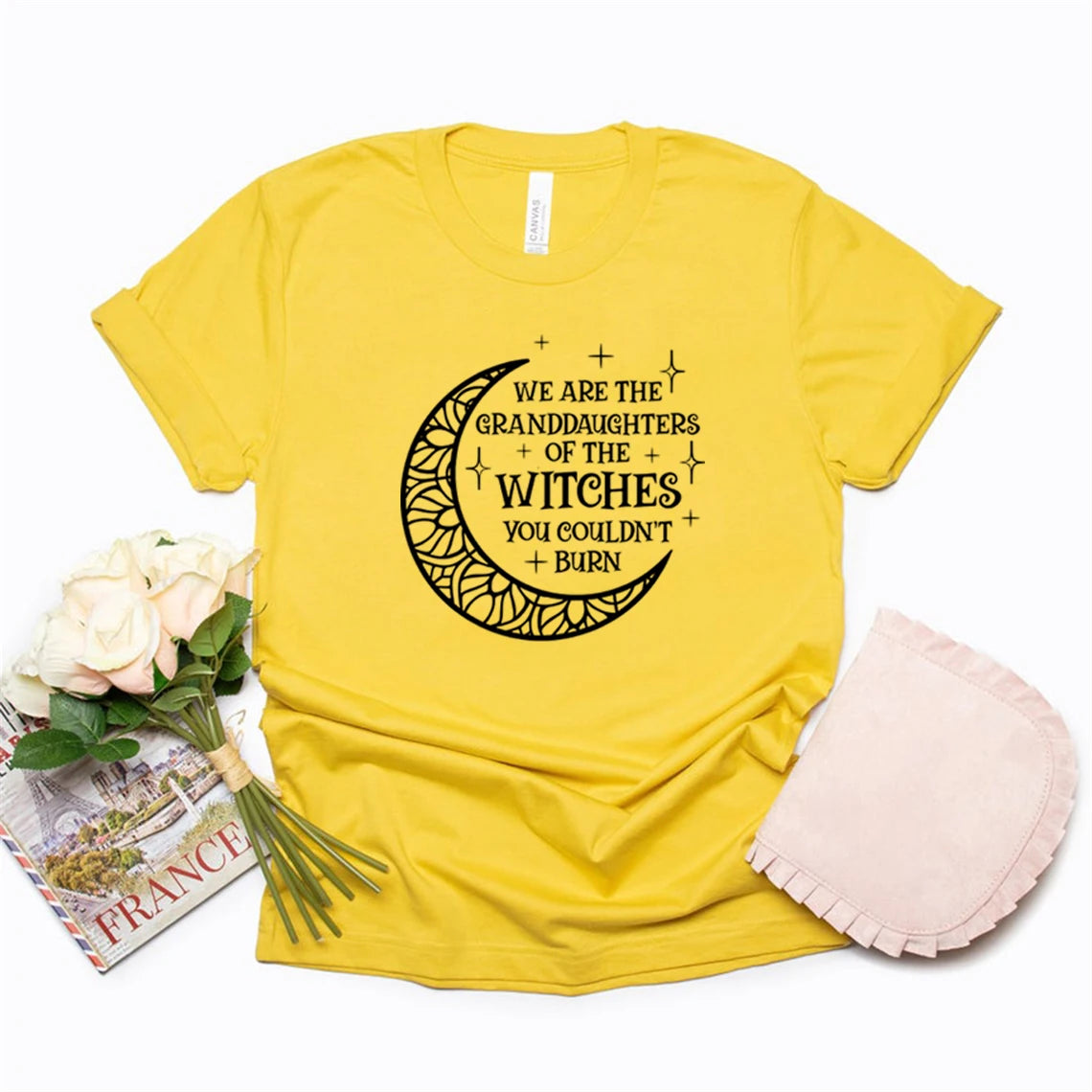 We Are The Granddaughters of The Witches You Could Not Burn T-Shirt