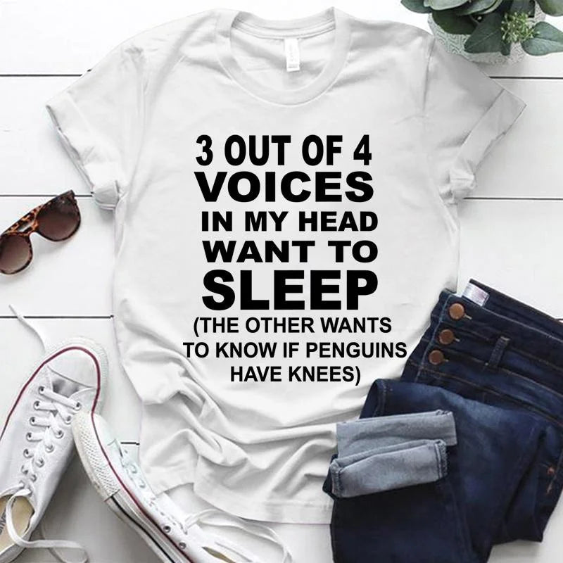 Hot 3 Out Of 4 Voices In My Head Want To Sleep T-Shirt