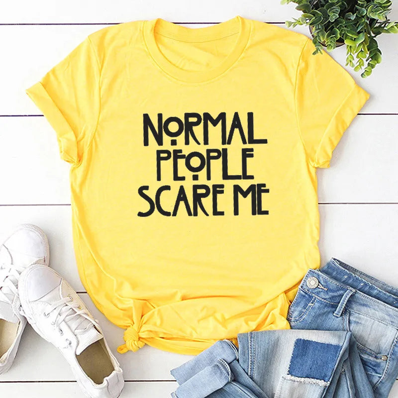 Normal People Scare Me T-Shirt