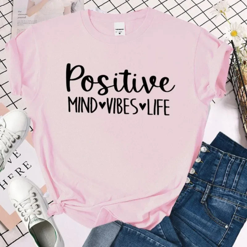 Positive Mind Vibes Life T-Shirt