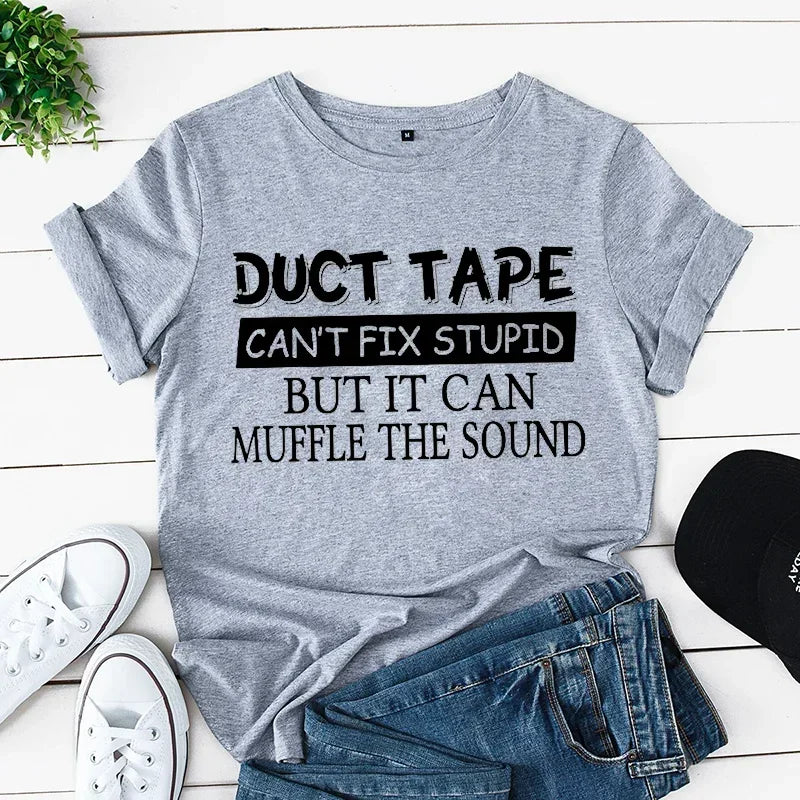 Duct Tape Can't Fix It T-Shirt