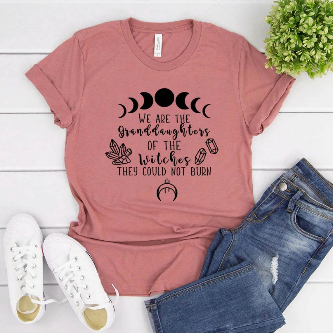 We Are The Granddaughters of The Witches You Could Not Burn T-Shirt