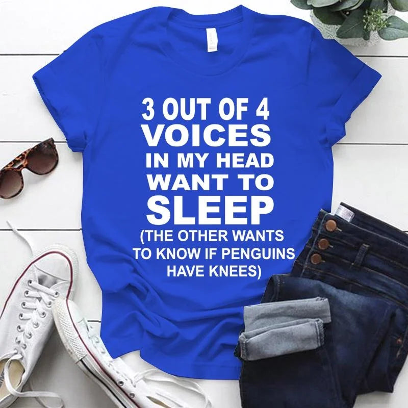 Hot 3 Out Of 4 Voices In My Head Want To Sleep T-Shirt