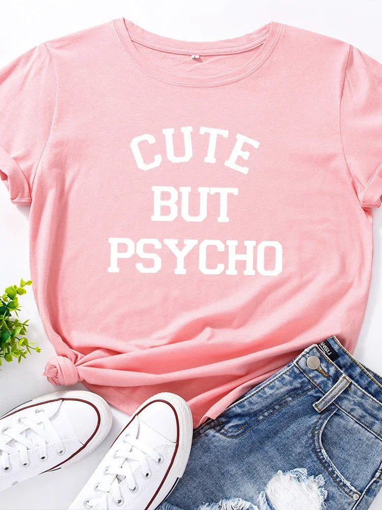 Cute But Psycho Letter Print T-Shirt