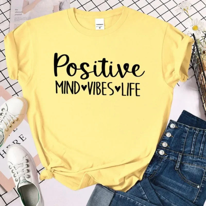 Positive Mind Vibes Life T-Shirt