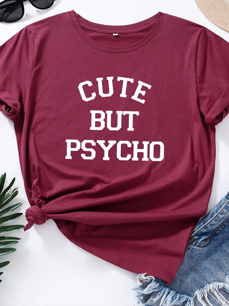 Cute But Psycho Letter Print T-Shirt