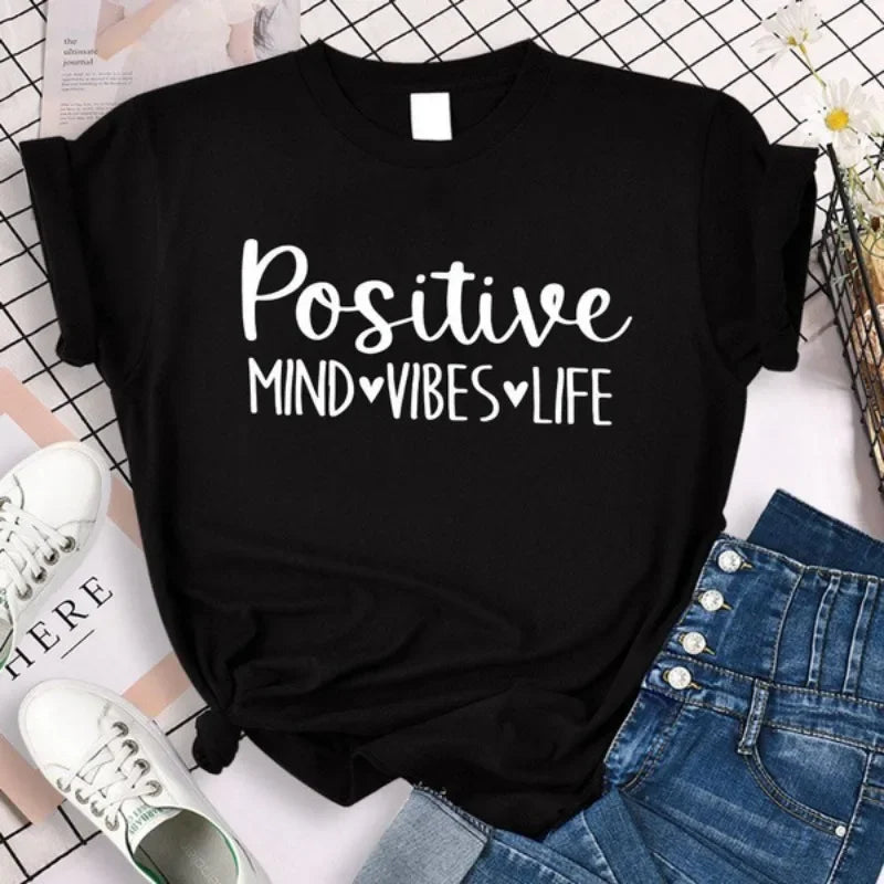 Positive Mind Vibes Life T-Shirt