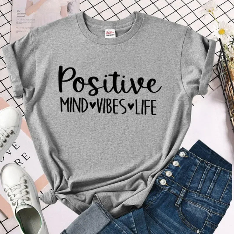 Positive Mind Vibes Life T-Shirt