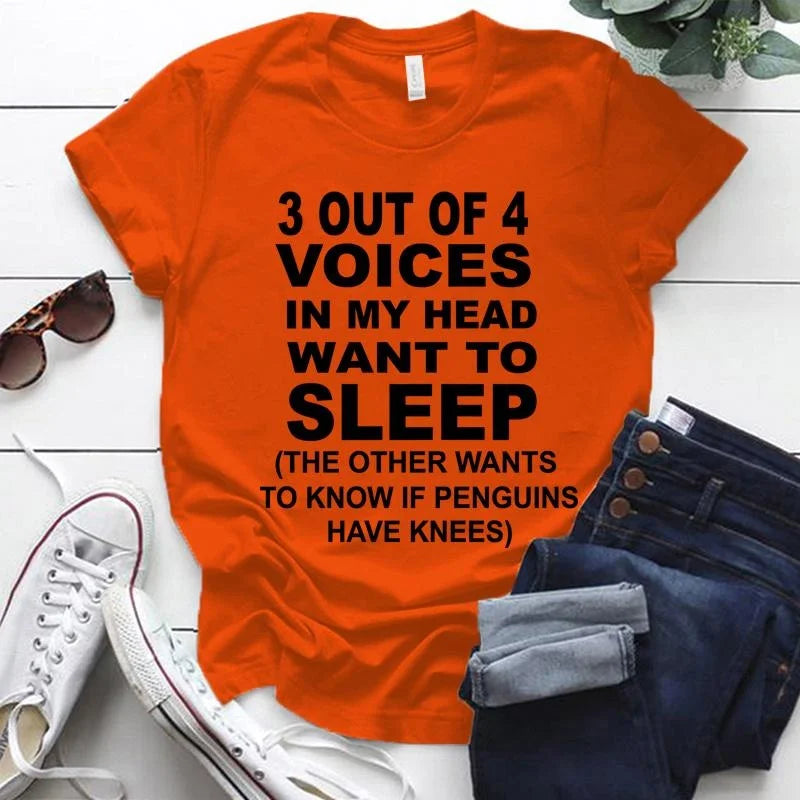 Hot 3 Out Of 4 Voices In My Head Want To Sleep T-Shirt