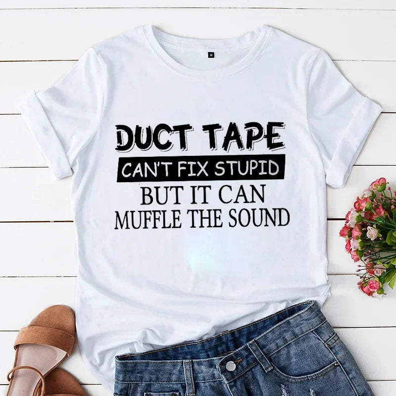 Duct Tape Can't Fix It T-Shirt