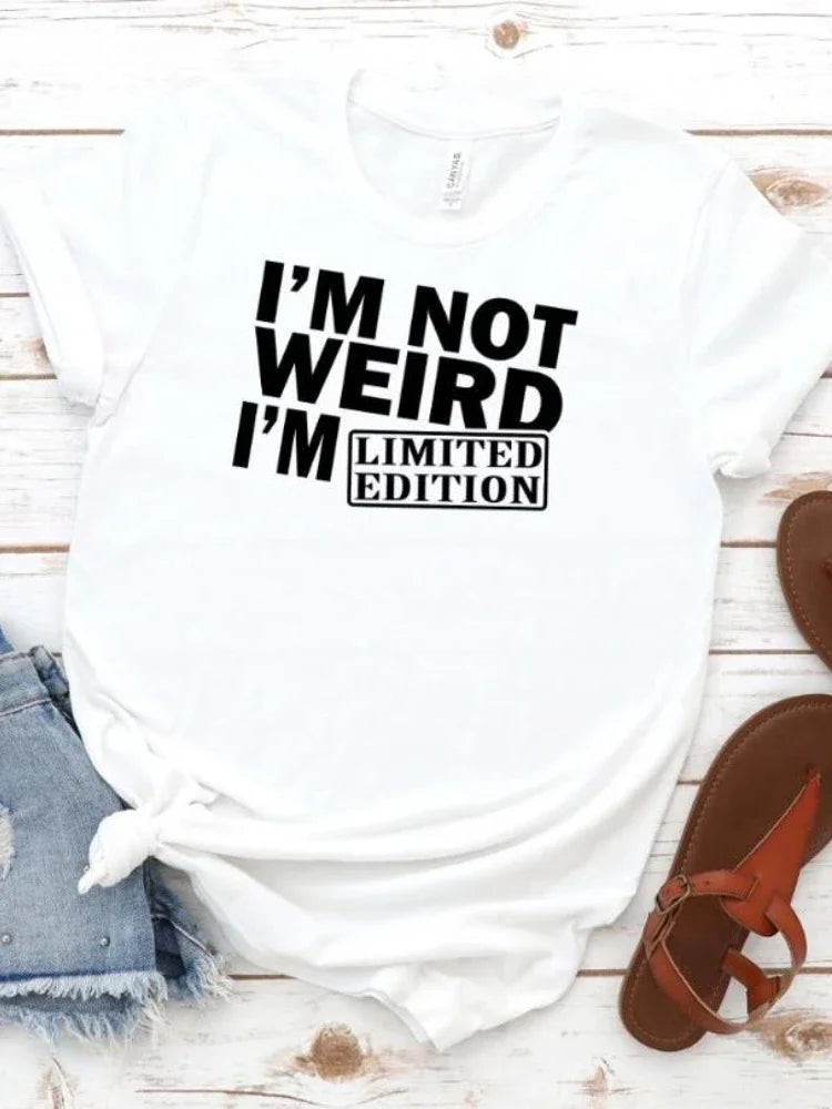 I'm Not Weird I'm Limited Edition Print T-Shirt