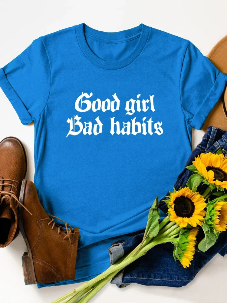 Good Girl Bad Habits Letter Print T-Shirt